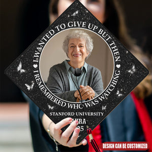 I Remembered Who Was Watching - Personalized Photo Graduation Cap Topper