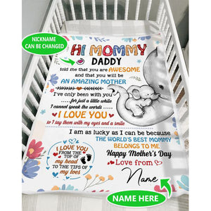 HI MOMMY DADDY SAID THAT YOU ARE AMAZING - HAPPY MOTHER'S DAY