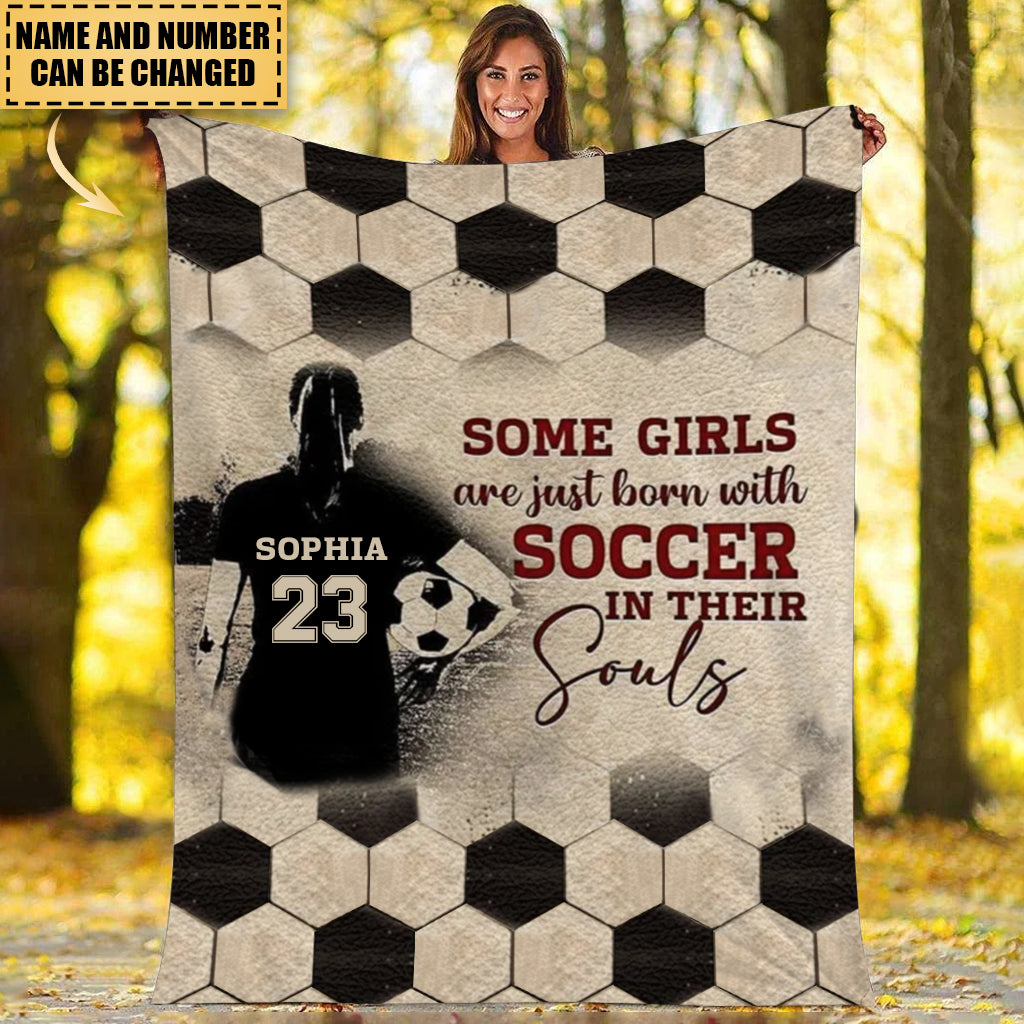 PERSONALIZED SOME BOYS/GIRLS ARE IJUST BORN WTH SOCCER BLANKET, SOCCER IN THEIR SOUL