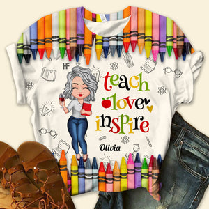 Colorful Crayon Teach Love Inspire Cute Pretty Doll Teacher Personalized 3D T-shirt