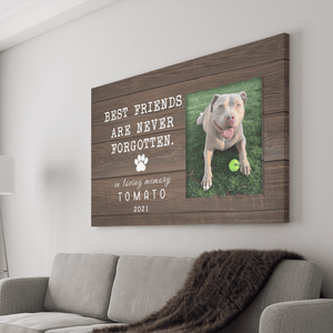 Best Friends Are Never Forgotten Dog Print Poster
