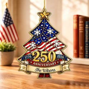Proudly American Since 1776 - Personalized Acrylic Ornament