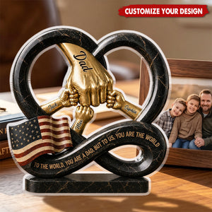 To Us, You Are The World - Personalized Father Custom Shaped Acrylic Plaque