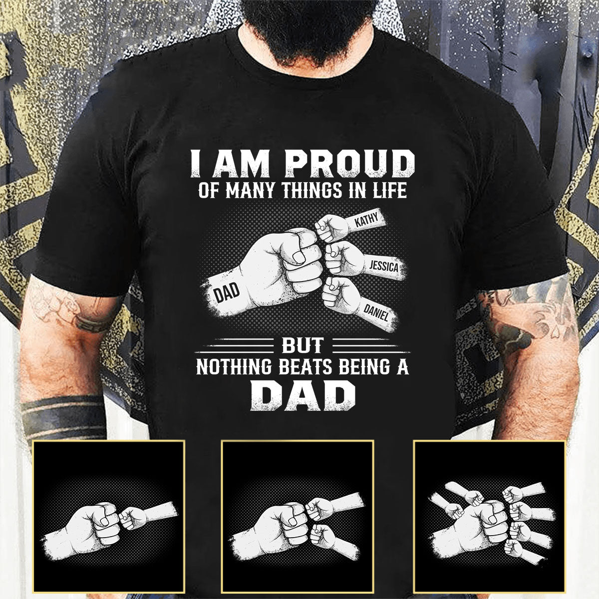 I Am Proud Of Many Things In Life - Family Personalized Custom Unisex T-shirt - Father's Day