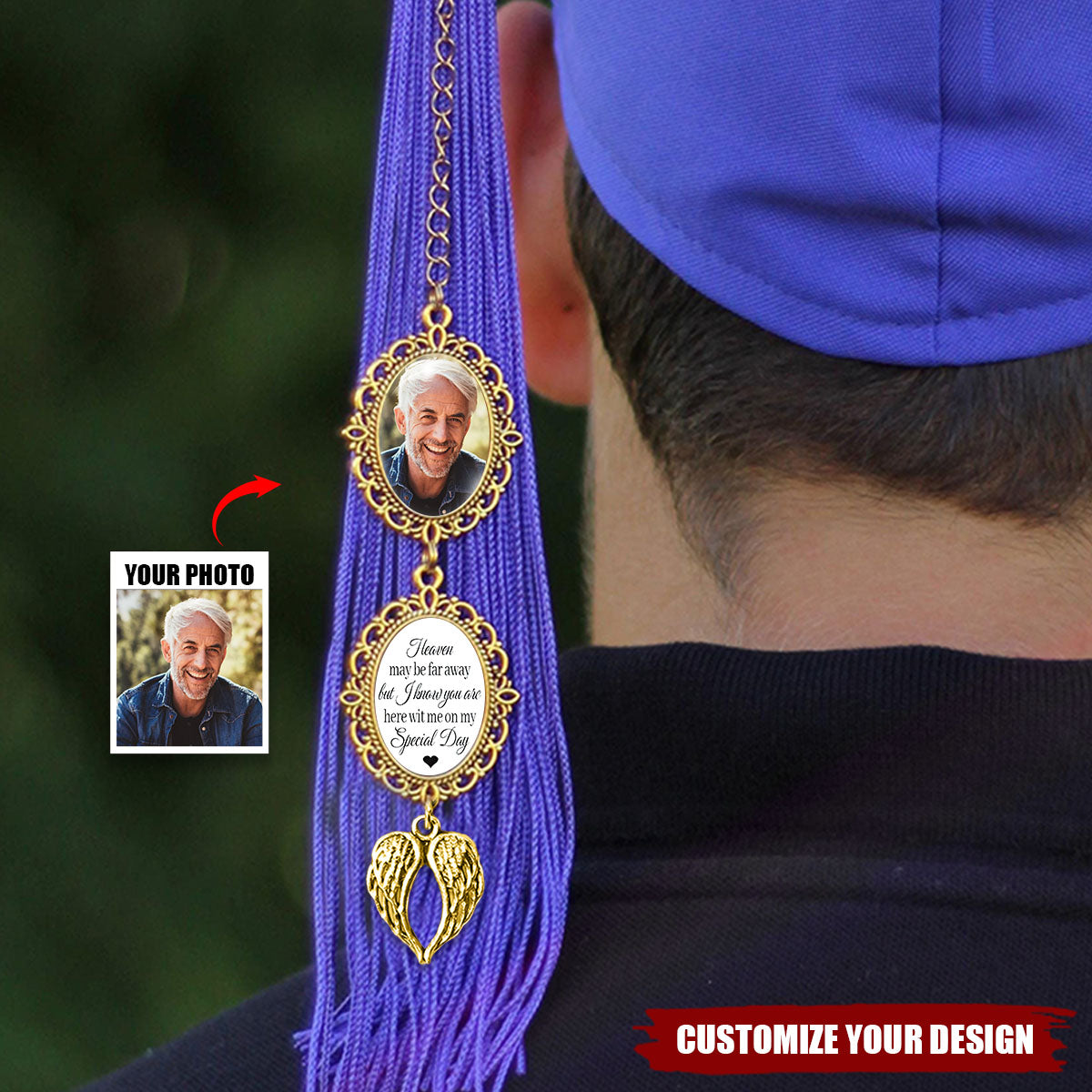 Heaven May Be Far Away - Custom Graduation Tassel Photo Charm