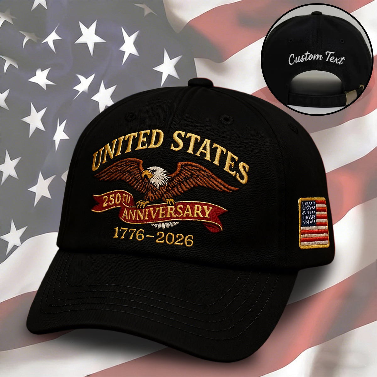 250 Years USA 250th Birthday 1776-2026 Eagle Flag Baseball Cap