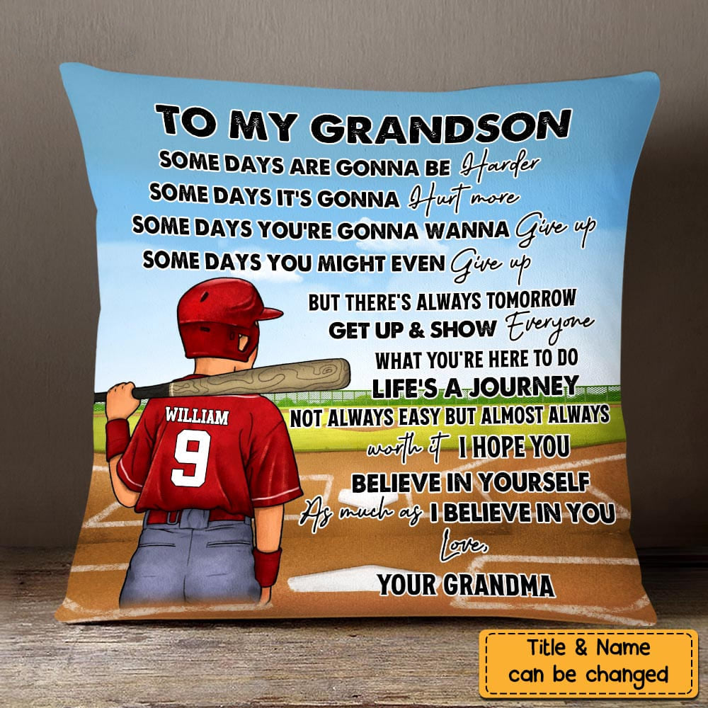Baseball Grandson Some Days Are Gonna Be Harder Pillowcase