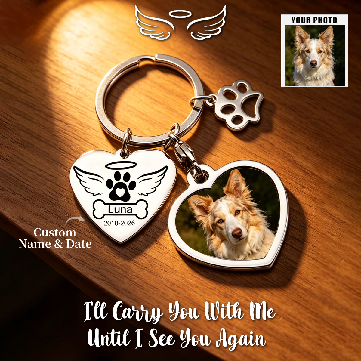 Forever In My Heart, Personalized Pet Photo Memorial Keychain