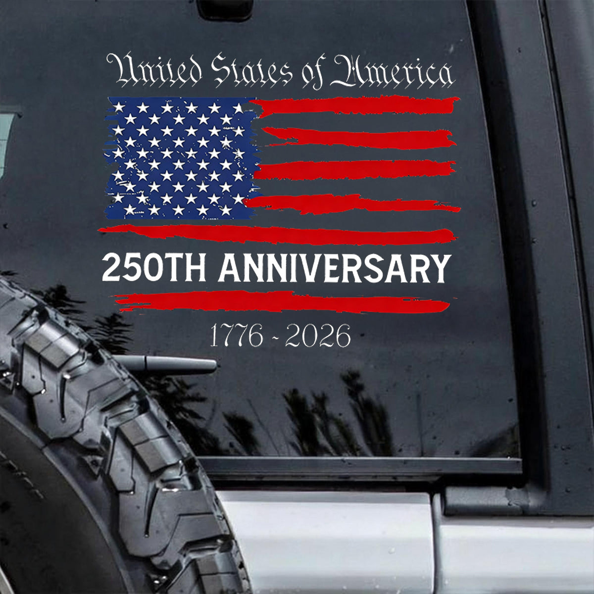 Faith, Family & Freedom American 250 Years Car Decal Sticker