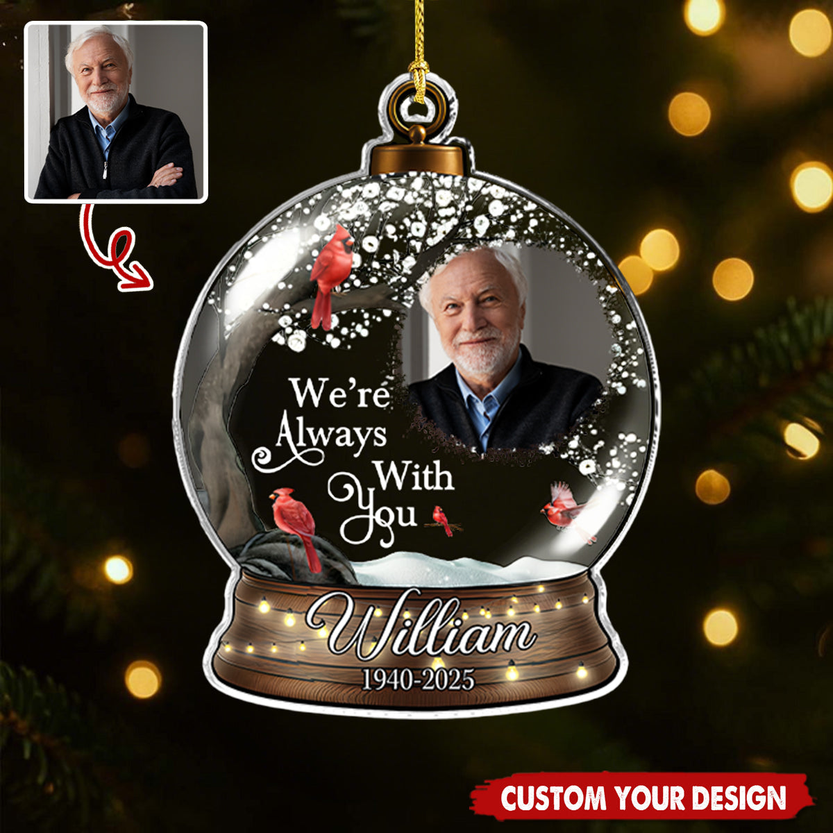 I'm Always With You - Personalized Memorial Photo Acrylic Ornament