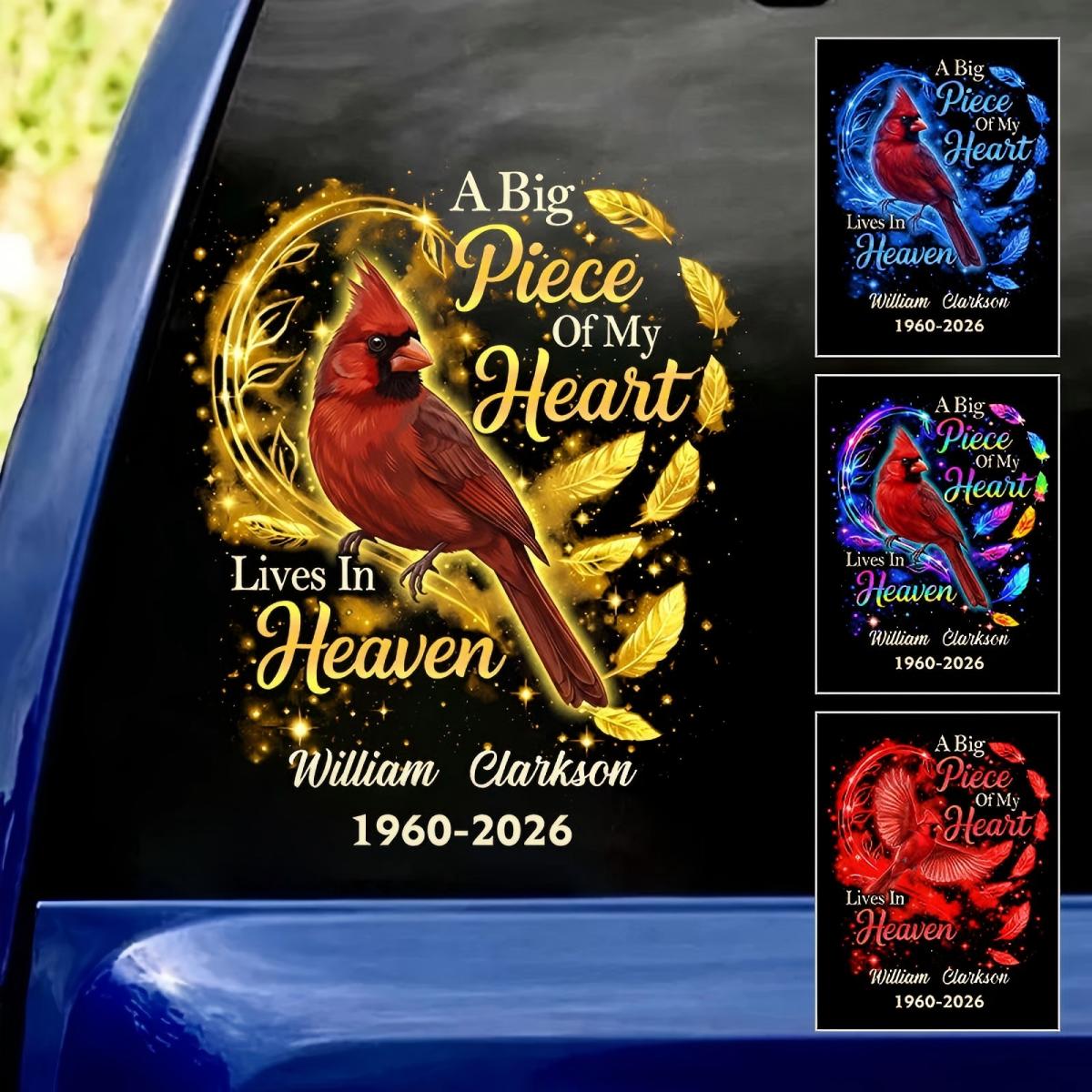 A Big Piece Of My Heart Lives In Heaven - Personalized Red Cardinal Decal