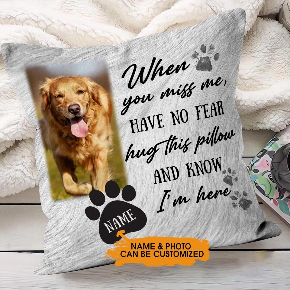 Personalized Memorial Pillow Have No Fear Hug This Pillow